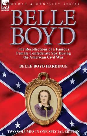 Belle Boyd de Belle Boyd Hardinge