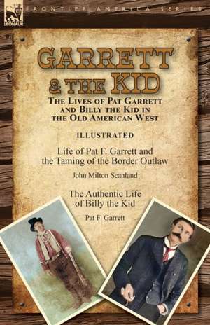 Garrett & the Kid de John Milton Scanland