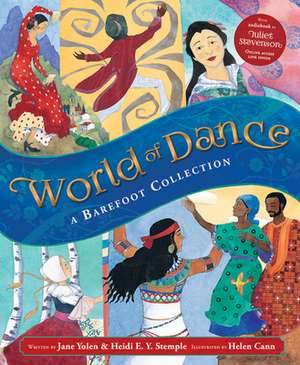 World of Dance: A Barefoot Collection de Heidi E.Y. Stemple