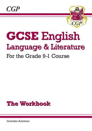 GCSE English Language & Literature Exam Practice Workbook (includes Answers): for the 2025 and 2026 exams de Cgp Books