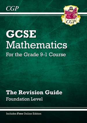 GCSE Maths Revision Guide: Foundation inc Online Edition, Videos & Quizzes: for the 2025 and 2026 exams de Richard Parsons