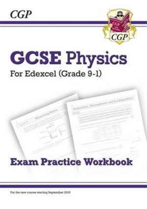 GCSE Physics Edexcel Exam Practice Workbook (answers sold separately) de Cgp Books