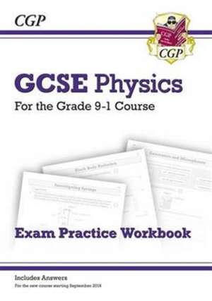 GCSE Physics Exam Practice Workbook (includes answers) de Cgp Books