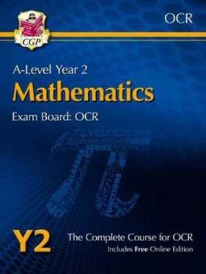 A-Level Maths for OCR: Year 2 Student Book with Online Edition de Cgp Books