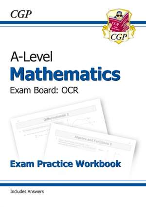 A-Level Maths OCR Exam Practice Workbook (includes Answers) de Cgp Books