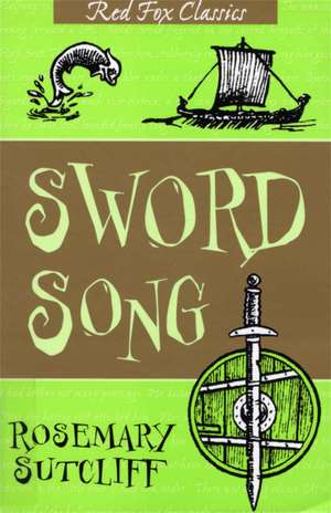 The Sword Song Of Bjarni Sigurdson de Rosemary Sutcliff