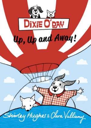 Dixie O'Day de Shirley Hughes