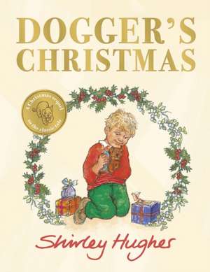 Dogger's Christmas de Shirley Hughes