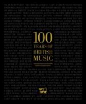 100 Years of British Music