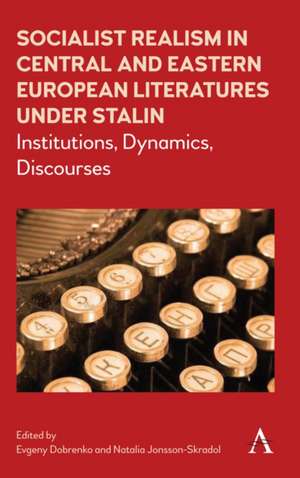 Origins of Socialist Realism in Central and Eastern European Literatures