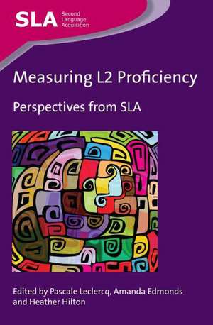 Measuring L2 Proficiency de Pascale Leclercq