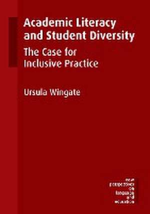 Academic Literacy and Student Diversity de Ursula Wingate