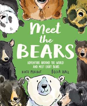 Meet the Bears de Kate Peridot