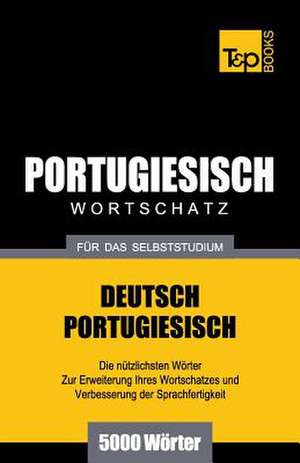 Portugiesischer Wortschatz Fur Das Selbststudium - 5000 Worter: Special Edition - Japanese de Andrey Taranov