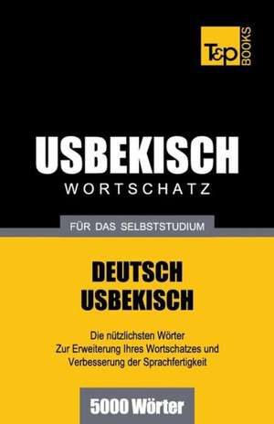 Usbekischer Wortschatz Fur Das Selbststudium - 5000 Worter: Special Edition - Japanese de Andrey Taranov