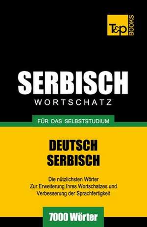 Serbischer Wortschatz Fur Das Selbststudium - 7000 Worter: Special Edition - Japanese de Andrey Taranov