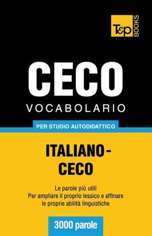 Vocabolario Italiano-Ceco Per Studio Autodidattico - 3000 Parole: Special Edition - Japanese de Andrey Taranov