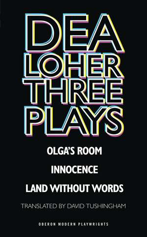 Dea Loher: Three Plays de Dea Loher