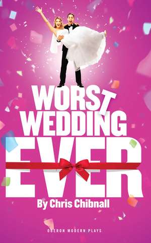 Worst Wedding Ever de Chris Chibnall