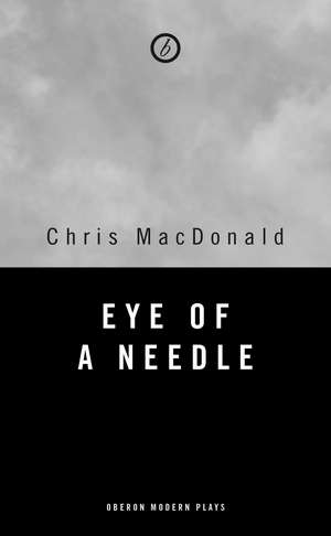 Eye of a Needle de Chris MacDonald