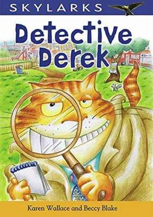 Detective Derek de Karen Wallace