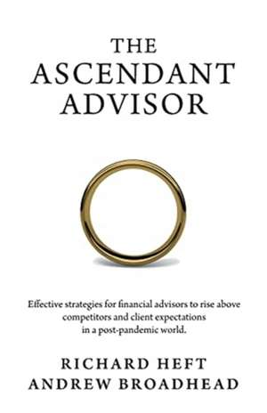 Heft, R: ASCENDANT ADVISOR