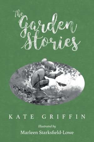Garden Stories de Kate Griffin