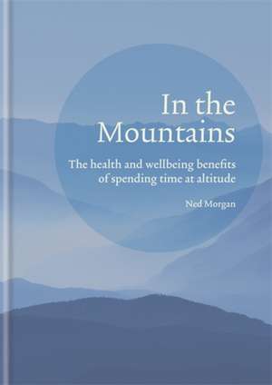 In the Mountains de Ned Morgan