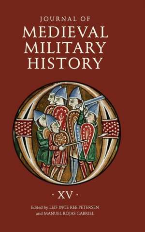 Journal of Medieval Military History – Volume XV – Strategies de Leif Inge Ree Petersen