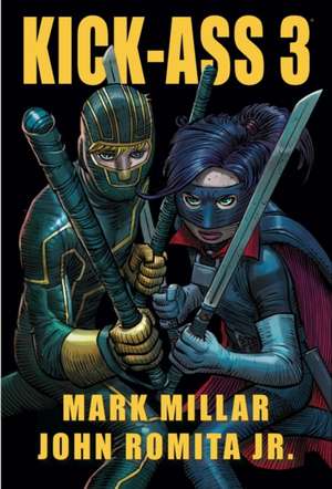 Kick-Ass 3 de John Romita