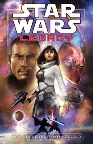 Star Wars - Legacy de Corinna Sarah Bechko