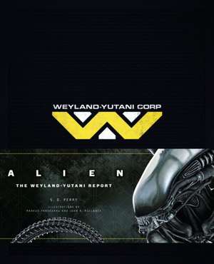 Alien - The Weyland -Yutani Report de S. D. Perry