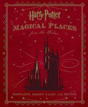 Harry Potter, Magical Places from the Films