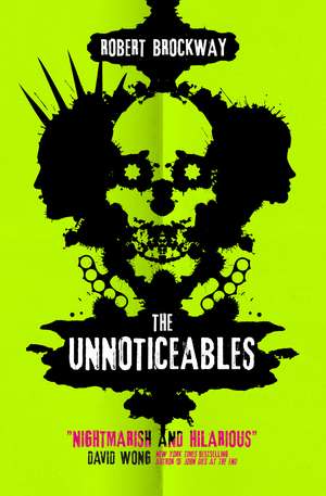 The Unnoticeables de Robert Brockway