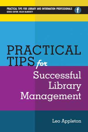 Practical Tips For Successful Library Management de Leo Appleton