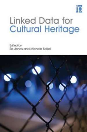 Linked Data for Cultural Heritage de Ed Jones