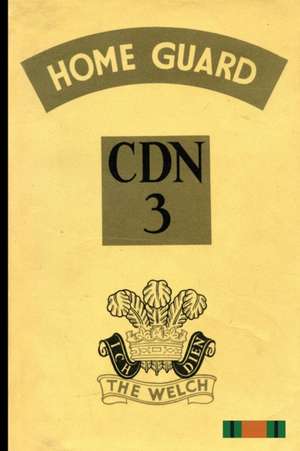 The Home Guard Cdn 3 de J. Davies