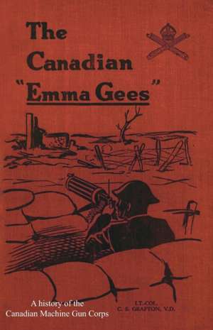 Canadian Emma Gees de C. S. Grafton