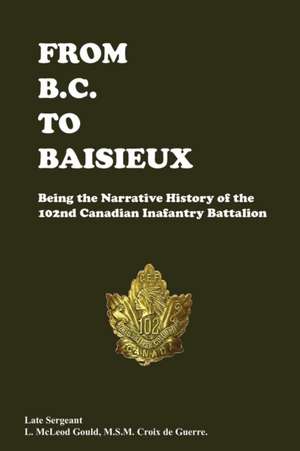 From B.C. to Baisieux de L McLeod Gould