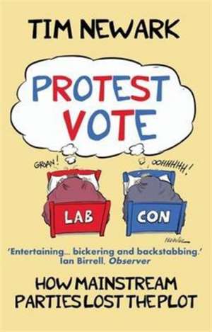 Protest Vote de Tim Newark