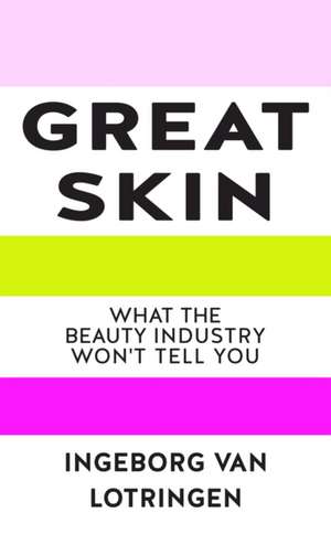 Great Skin de Ingeborg van Lotringen