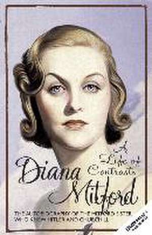 A Life of Contrasts de Diana Mitford (Lady Mosley)