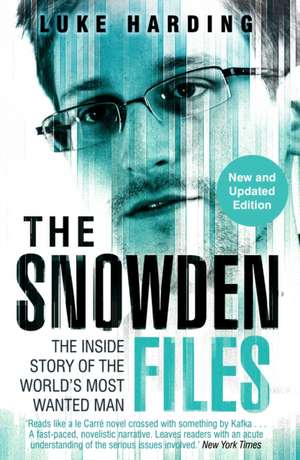 The Snowden Files de Luke Harding