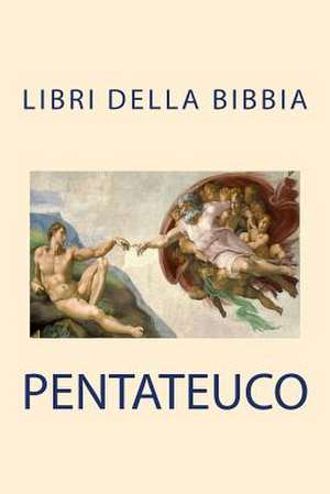 Pentateuco (Libri Della Bibbia) de AA VV