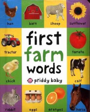 First Farm Words de Priddy Books