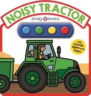 Noisy Tractor de Roger Priddy