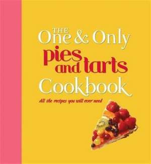 One and Only Pies and Tarts Cookbook de Jenny Linford