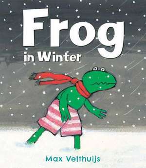 Frog in Winter de Max Velthuijs