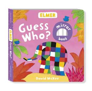 Elmer: Guess Who? de David McKee