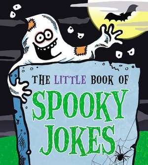 The Little Book of Spooky Jokes de Joe King